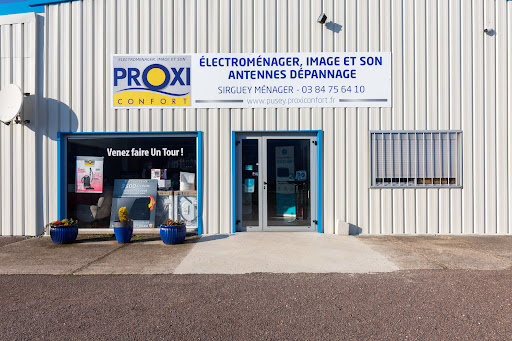 Magasin électroménager PUSEY Proxi Confort : retrouvez les horaires d'ouverture de votre magasin Proxi Confort